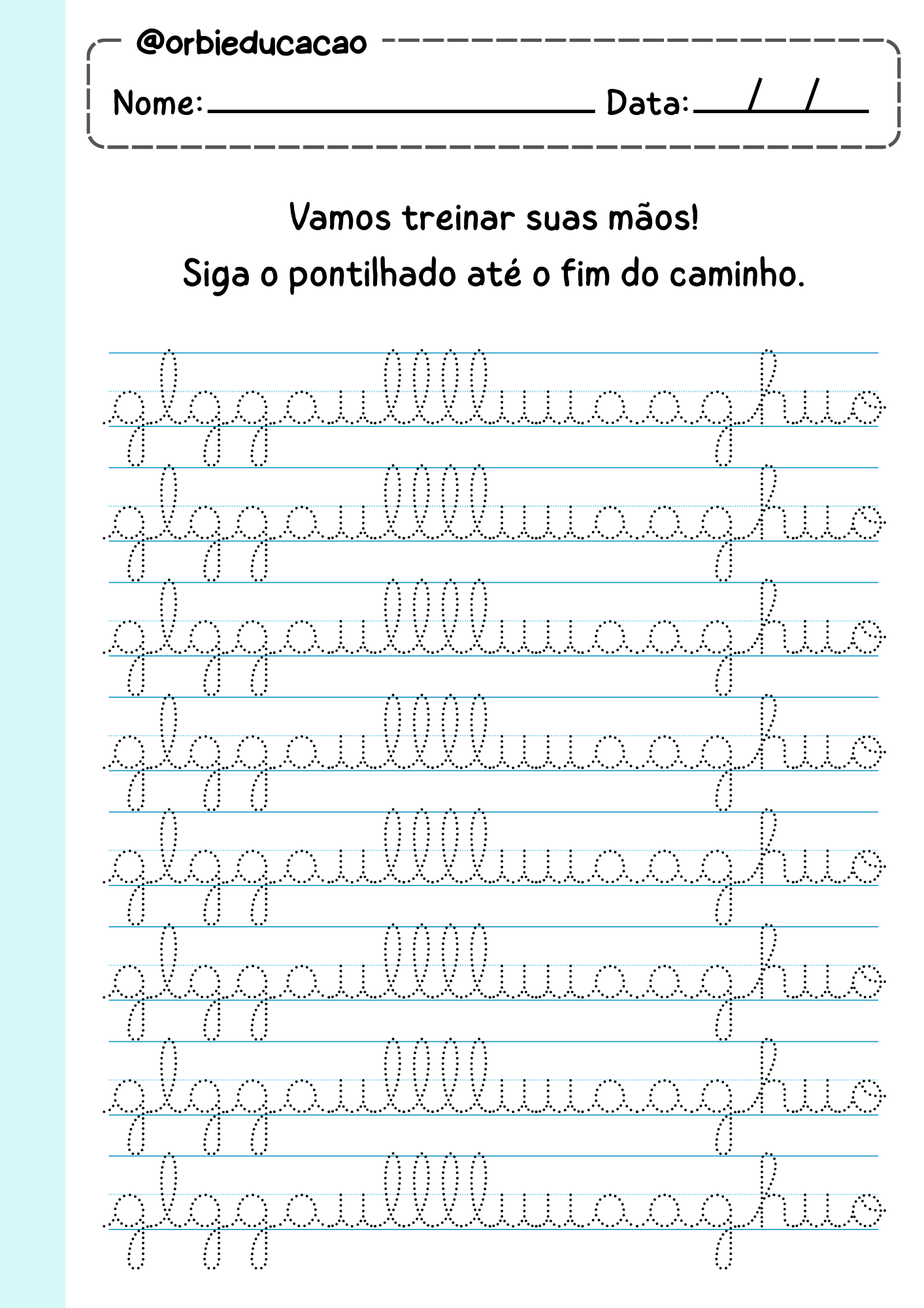 Atividade para treinar o traçado de letras maiúsculas