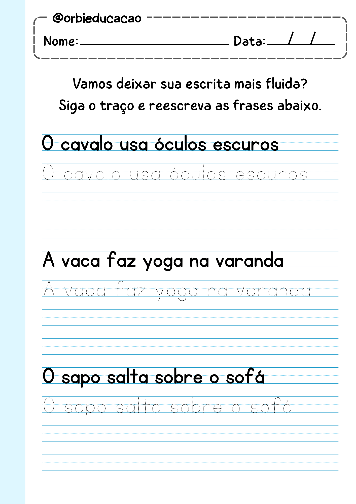 Atividade para treinar o traçado de letras maiúsculas